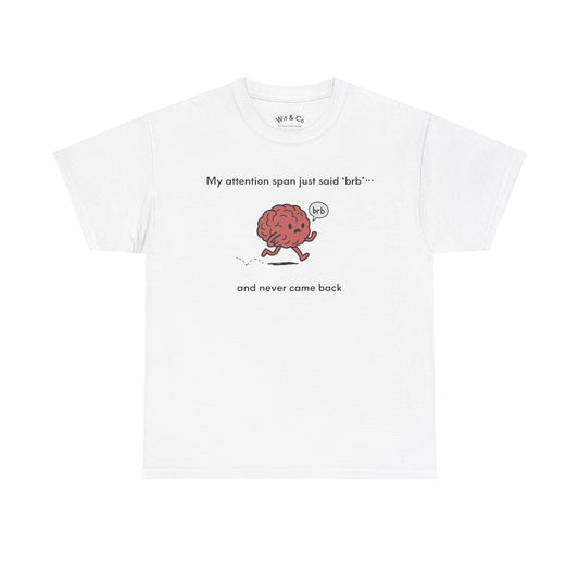 My attention spam graphic tee